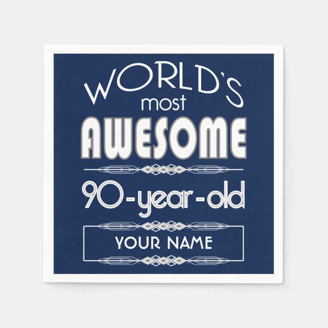 90th Birthday Worlds Best Fabulous Dark Blue Napkin (Front)