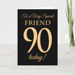 90th Gold-effect on Black, for Friend Birthday Card