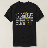 911 Dispatcher – Beautiful Day to Save Lives
