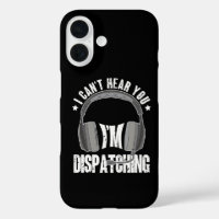 911 Dispatcher Can't Hear You I'm Dispatching Gift