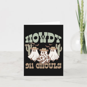 911 Dispatcher Dispatch Ghouls Halloween Ghost Wes Card