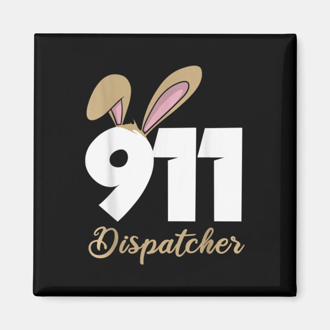 911 Dispatcher Easter Pullover Hoodie  Magnet (Front)