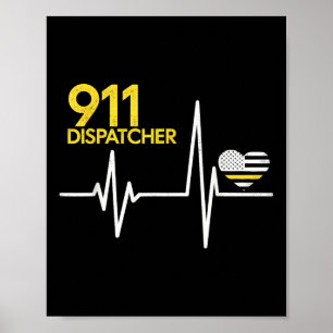 911 Dispatcher Heartbeat Police Thin Flag Patriot Poster
