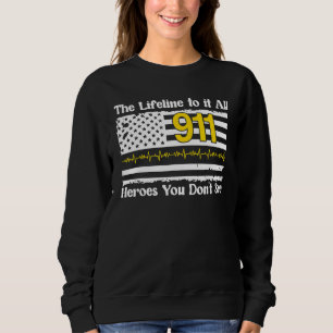 911 Dispatcher Hero Us Flag Emergency Dispatcher Sweatshirt