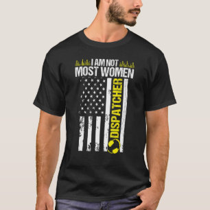 911 Dispatcher I am not most Women Thin Gold Line T-Shirt