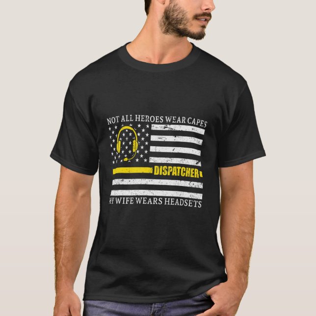 911 Dispatcher My Wife Wears Headset Thin Gold Lin T-Shirt (Front)