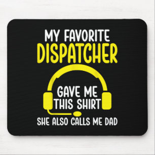 911 Dispatcher's Dad - My Favourite Dispatcher Gav Mouse Mat