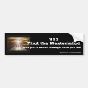 911 Find the Mastermind Bumper Sticker