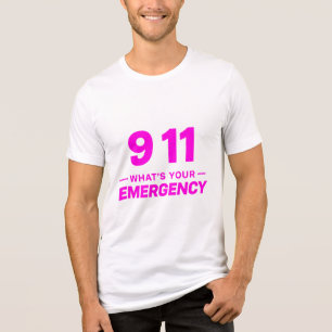 “911 What’s Your Emergency” Bold Pink Streetwear Tri-Blend Shirt