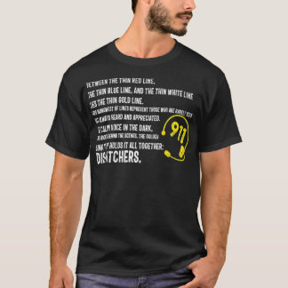913 Dispatcher Thin Gold Line Between Red Blue T-Shirt