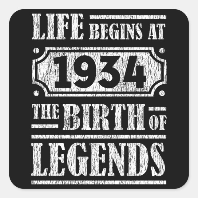 91 Year Old 1934 Birth Of Legend 91st Birthday Square Sticker (Front)
