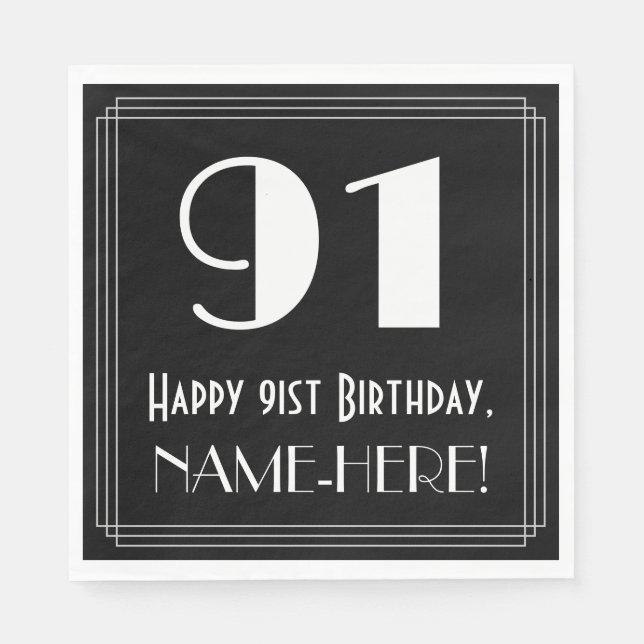 91st Birthday ~ Art Deco Inspired Look "91", Name Napkin (Front)