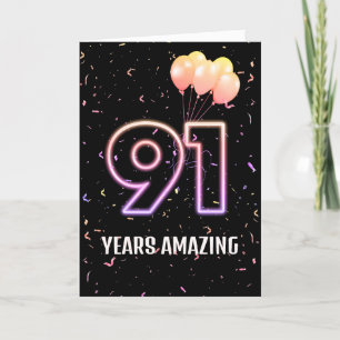 91st Birthday Balloons and Confetti Card