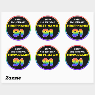 91st Birthday: Colorful Rainbow # 91, Custom Name Classic Round Sticker