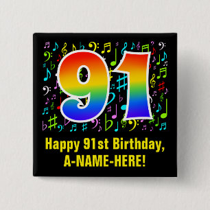 91st Birthday: Colourful Music Symbols, Rainbow 91 15 Cm Square Badge