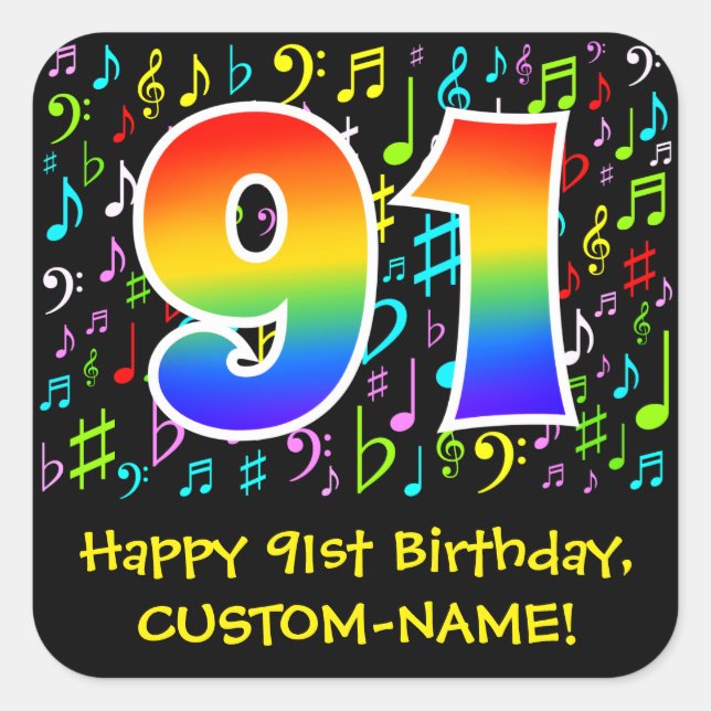 91st Birthday: Colourful Music Symbols, Rainbow 91 Square Sticker (Front)