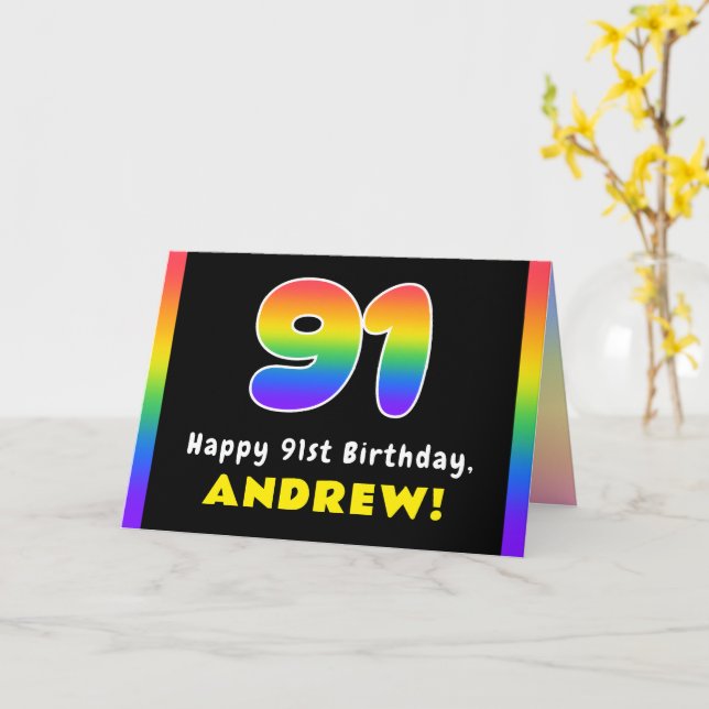 91st Birthday: Colourful Rainbow # 91, Custom Name Card (Yellow Flower)