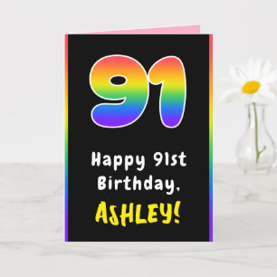 91st Birthday: Colourful Rainbow # 91, Custom Name Card