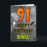 91st Birthday: Eerie Halloween Theme   Custom Name Card<br><div class="desc">The front of this spooky and scary Halloween themed birthday greeting card design features a large number “91” and the message “HAPPY BIRTHDAY, ”, plus a customizable name. There are also depictions of a bat and a ghost on the front. The inside features a customizable birthday greeting message, or could...</div>