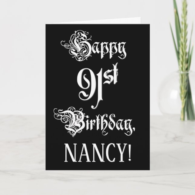 91st Birthday: Fancy, Elegant Script + Custom Name Card (Front)