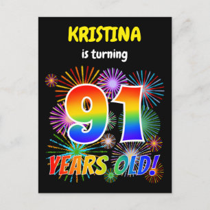 91st Birthday - Fun Fireworks, Rainbow Look "91" Postcard