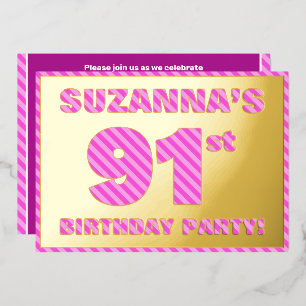 91st Birthday Party — Bold, Fun, Pink Stripes # 91