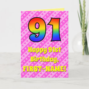 91st Birthday: Pink Stripes & Hearts, Rainbow # 91 Card