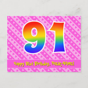 91st Birthday: Pink Stripes & Hearts, Rainbow 91 Postcard