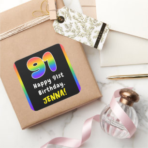 91st Birthday: Rainbow Spectrum # 91, Custom Name Square Sticker