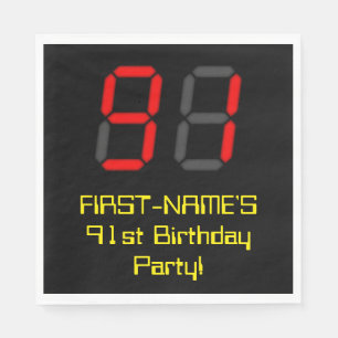 91st Birthday: Red Digital Clock Style "91" + Name Napkin
