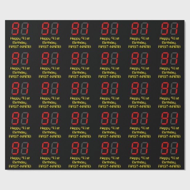 91st Birthday: Red Digital Clock Style "91" + Name Wrapping Paper (Flat)