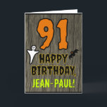 91st Birthday: Spooky Halloween Theme, Custom Name Card<br><div class="desc">The front of this spooky and scary Halloween birthday themed greeting card design features a large number "91" and the message "HAPPY BIRTHDAY, ", plus an editable name. There are also depictions of a bat and a ghost on the front. The inside features a customized birthday greeting message, or could...</div>