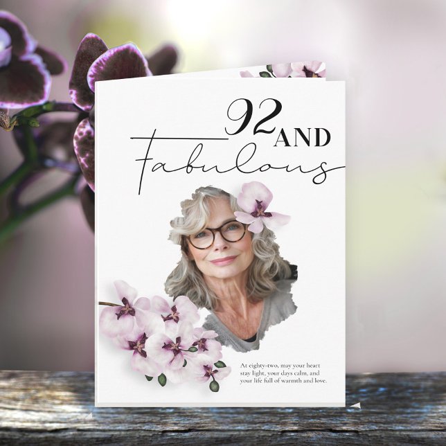 92 & Fabulous Orchid Photo Birthday Greeting Card (Creator Uploaded)