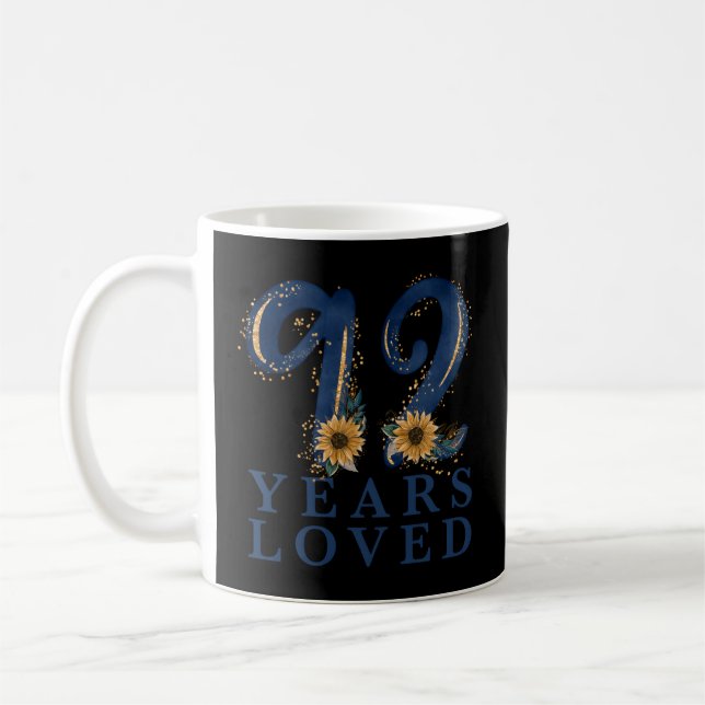 92 Grandma 92Nd Py 92 Years Loved Coffee Mug (Left)