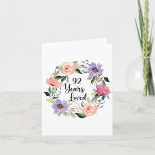 92 Years Loved 92th Birthday Floral 92 Years Loved Card