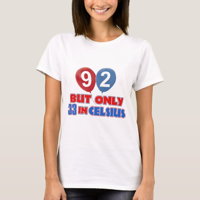 92nd birthday designs T-Shirt (Front)