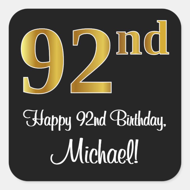 92nd Birthday – Elegant Luxurious Faux Gold Look # Square Sticker (Front)