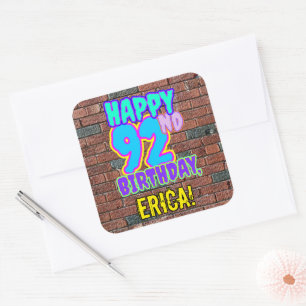 92nd Birthday – Fun, Urban Graffiti Inspired Look Square Sticker