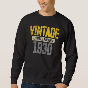 92nd Birthday Men Women Vintage 1930 92nd Birthda Sweatshirt