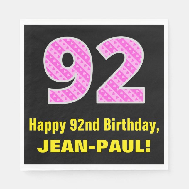 92nd Birthday: Pink Stripes and Hearts "92" + Name Napkin (Front)