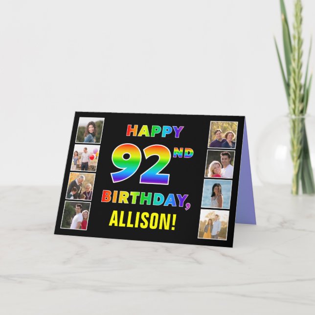 92nd Birthday: Rainbow Text, Custom Photos & Name Card (Front)