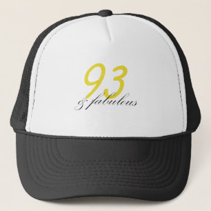 93 & Fabulous Trucker Hat