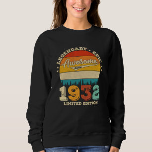 93 Year Old 1932 Awesome Since 93rd Birthday Gift Sweatshirt