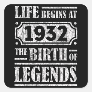 93 Year Old 1932 Birth Of Legend 90th Birthday Square Sticker