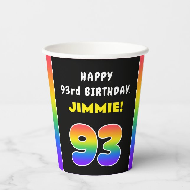 93rd Birthday: Colourful Rainbow # 93, Custom Name Paper Cups (Back)