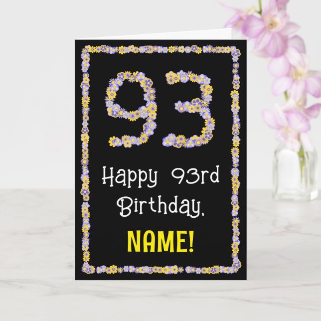 93rd Birthday: Floral Flowers Number, Custom Name Card (Orchid)