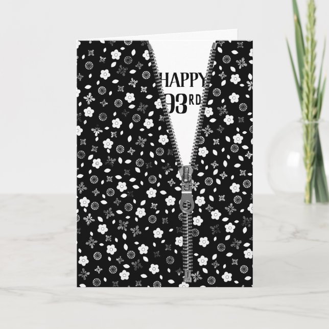 93rd Birthday Zipper On Flowers Card (Front)