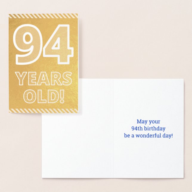 94th Birthday: Bold "94 YEARS OLD!" Gold Foil Card (Display)