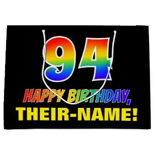 94th Birthday: Bold, Fun, Simple, Rainbow 94 Large Gift Bag