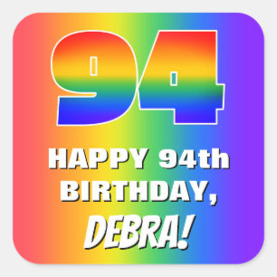 94th Birthday: Colourful, Fun Rainbow Pattern # 94 Square Sticker